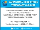 Office Closure - Carmichael Road